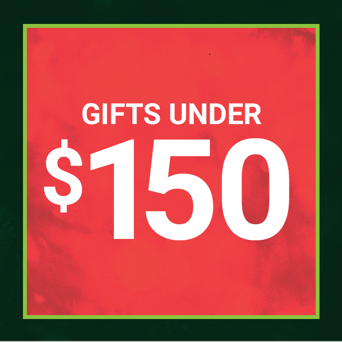 Shop Gifts Under $150
