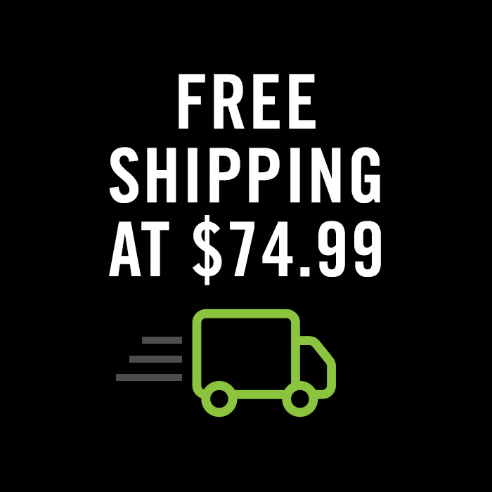 Free Shipping at $74.99