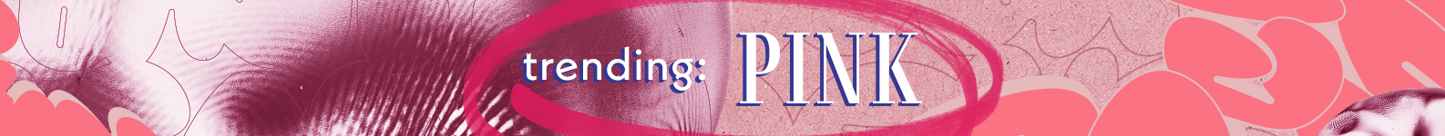 Trending Color: PINK! brand header image